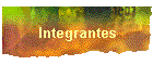 Integrantes
